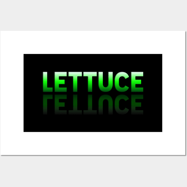 Lettuce - Healthy Lifestyle - Foodie Food Lover - Graphic Typography Wall Art by MaystarUniverse